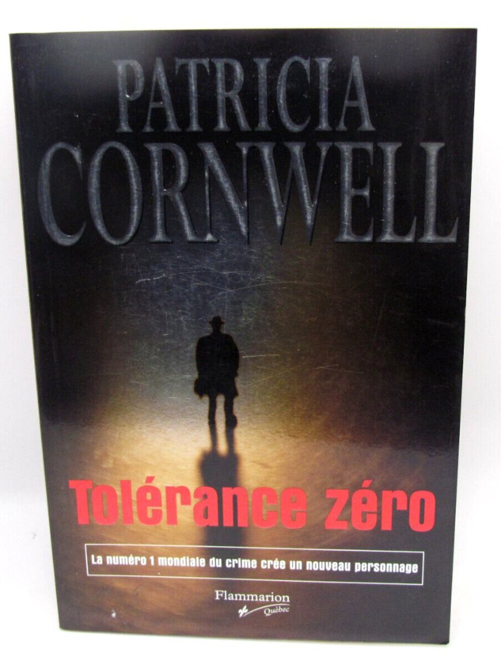 Livre Patricia Cornwell - Tolérance Zéro French